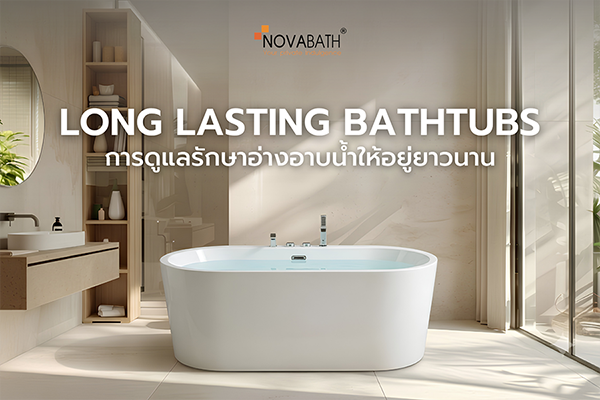 Long Lasting Bathtubs
